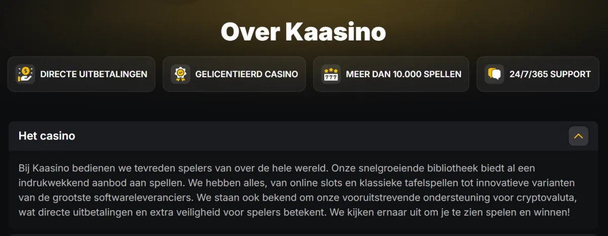 Infopagina van Kaasino met directe uitbetalingen, 10.000 spellen en 24/7 support